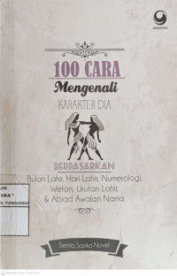Image of 100 Cara Mengenali Karakter Dia