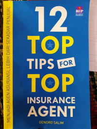 Image of 12 Top Tips For Top Insurance Agent