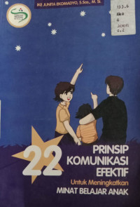 Image of 22 Prinsip Komunikasi Efektif Untuk Meningkatkan Belajar Anak