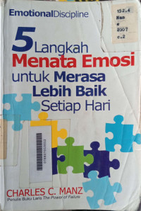 Image of 5  Langkah Menata Emosi Untuk Merasa Lebih Baik Setiap Hari