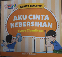 Image of Aku Cinta Kebersihan