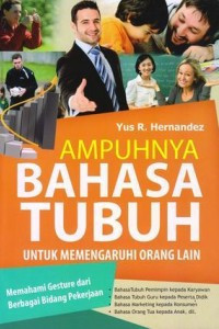 Image of Ampuhnya Bahasa Tubuh Untuk Memengaruhi Orang lain