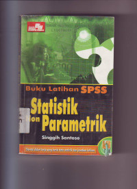 Image of Buku Latihan SPSS Statistik Non Parametrik