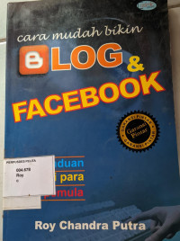 Cara Mudah Bikin Blog dan Facebook
