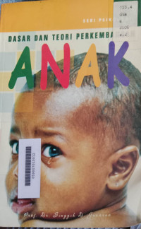 Image of Dasar dan Teori Perkembangan Anak