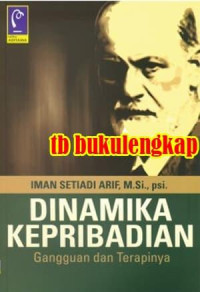 Image of Dinamika Kepribadian :Gangguan dan Terapinya