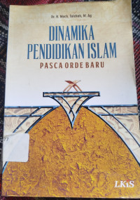 Image of DINAMIKA PENDIDIKAN ISLAM PASCA ORDE BARU
