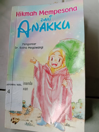Hikmah Mempesona dari Anakku