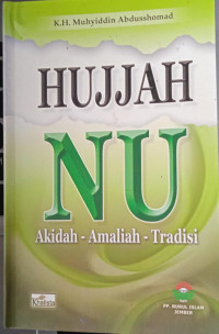 Image of HUJJAH NU Akidah-Amaliah-Tradisi