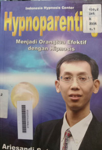Image of Hypnoparenting Menjadi OrangTua Efektif Dengan Hipnosis