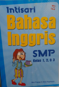 Image of Intisari Bahasa Inggris: SMP Kelas 1,2, & 3