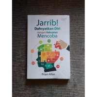 Image of Jarrib Dahsyatkan Diri dengan Kekuatan Mencoba