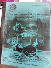Image of Kecamatan Purwokerto Selatan Dalam Angka 2013