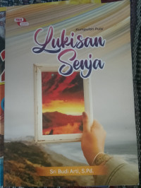 Image of Kumpulan Puisi : Lukisan Senja
