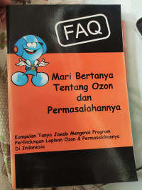 Image of Mari Bertanya Tentang Ozon dan Permasahannya