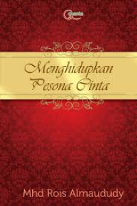 Image of Menghidupkan Pesona Cinta