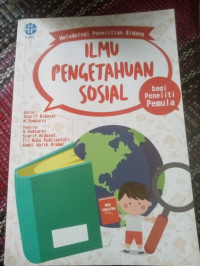 Image of Metodologi; Penelitian Bidang Ilmu Pengetahuan Sosial