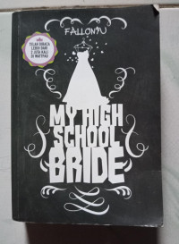 Image of My High School Bride