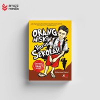 Image of Orang Miskin Harus Sekolah!