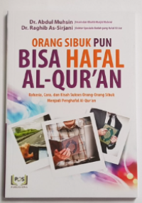 Image of Orang Sibuk Pun Bisa Hafal Al-Qur'an
