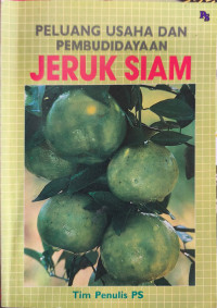 Image of Peluang Usaha dan Pembudidayaan Jeruk Siam
