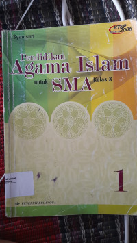 Image of Pendidikan Agama Islam SMA Jilid 1 untuk Kelas X