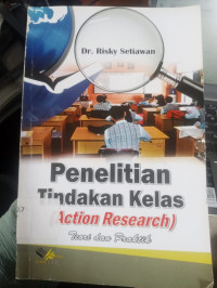 Image of Penelitian Tindakan Kelas (Action Research)