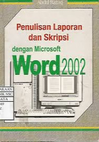 Penulisan Laporan dan Skripsi dengan Microsoft Word2002