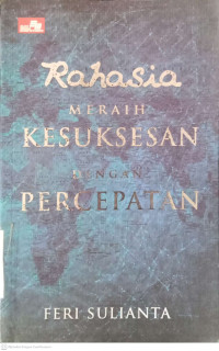 Image of Rahasia Meraih Kesuksesan Dengan Percepatan
