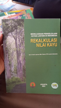 Image of Rekalkulasi Nilai Kayu