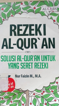 Image of Rezeki Al-Qur'an Solusi Al-Qur'an untuk yang Seret Rezeki