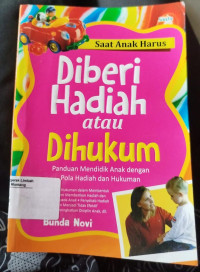 Image of Saat Harus di Beri Hadiah atau di Hukum