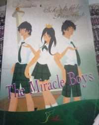 Image of Schoolaholic Princess 1 : The Miracle Boys