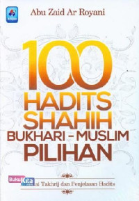 Image of Seratus Hadist Shahih Bukhari-Muslim Pilihan