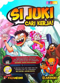 Image of Si Juki Cari Kerja