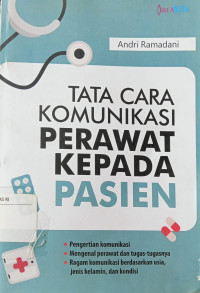 Image of Tata Cara Komunikasi Perawat Kepada Pasien