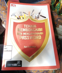 TEKNIK MEMBONGKAR DAN MENGAMANKAN PASSWORD