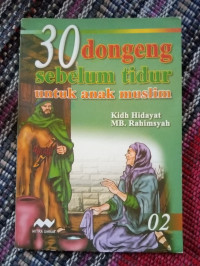 Image of Tiga Puluh Dongeng Sebelum Tidur Untuk Anak Muslim