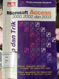 Tip dan Trik Microsoft Access 2000,2002,dan 2003