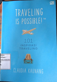 Image of TRAVELING IS POSSIBLE