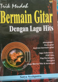 Image of Trik Mudah Bermain Gitar dengan Lagu Hits