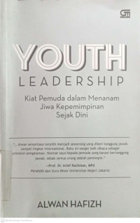 Image of Youth Leadership: Kiat Pemuda dalam Menanam Jiwa Kepemimpinan